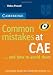 Common Mistakes at CAE...and How to Avoid Them