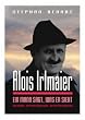 Alois Irlmaier: Ein Mann sagt, was er sieht