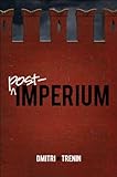 Post-imperium : a Eurasian story