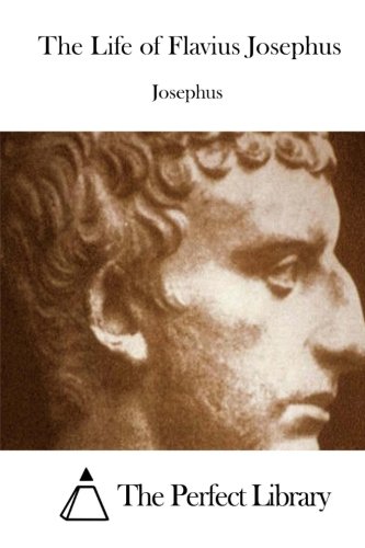 The Life of Flavius Josephus