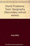 World problems : a topic geography