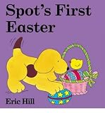 Spot's First Easter