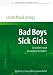 Bad Boys - Sick Girls: Geschlecht und dissoziales Verhalten