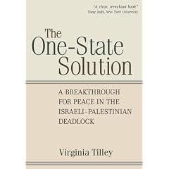 The One-State Solution: A Breakthrough for Peace in the Israeli-Palestinian Deadlock