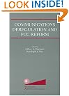 Communications Deregulation and FCC Reform