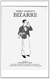 Bizarre: Strange but true