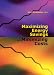 Maximizing Energy Savings and Minimizing Energy Costs Maximizing Energy Savings and Minimizing Energy Costs