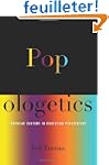 Popologetics: Popular Culture in Chri...
