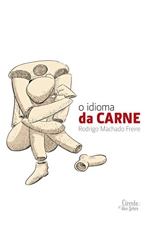 Idioma da Carne (Portuguese Edition)