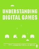 Understanding Digital Games