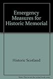 Emergency measures for historic memorials : a short guide for cemetery managers