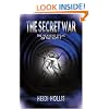 The Secret War: The Heavens Speak Of The Battle