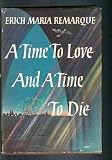 Time to Love and a Time to Die