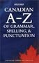 Canadian A-Z of Grammar, Spelling, & Punctuation