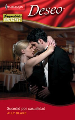Sucedió por casualidad (Deseo) (Spanish Edition)