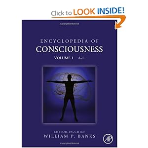Encyclopedia of Consciousness - William P. Banks
