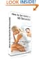 Hard In 60 Seconds: A Little-Known, Sure, Faster Way To Cure Erectile Dysfunction And Perform On Demand Without The Wait Or Flushing Of Pills