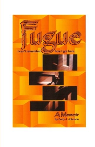 Fugue, by Dody Johnson