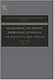 Motivating Students, Improving Schools (Advances in Motivation and Achievement)