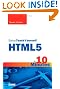 Sams Teach Yourself HTML5 in 10 Minutes (Sams Teach Yourself...in 10 Minutes)