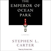 The Emperor of Ocean Park | [Stephen L. Carter]