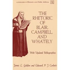 The Rhetoric of Blair, Campbell, and Whately (Landmarks in rhetoric & public address)