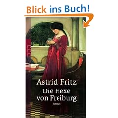 Die Hexe von Freiburg.