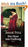Die Hexe von Freiburg.