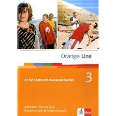 Orange Line / Fit f�r Tests und Klassenarbeiten Teil 3 (3. Lehrjahr): Buch und CD-ROM. Vorber. auf Kompetenztests, Standardpr�f., Vergleichsarb. u Lernstandserhebungen