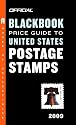 The Official Blackbook Price Guide to United States Postage Stamps 2009, 31st Edition