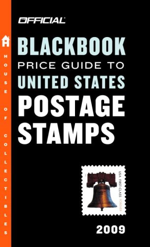the official blackbook price guide to united states postage stamps 2009 31st edition official blackbook price