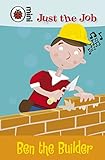 Ben the builder