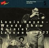 Louis Hayes - Woody Shaw Quintet, Lausanne, 1977