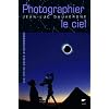 Photographier le ciel