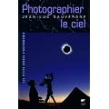 Photographier le ciel
