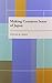 Making Common Sense of Japan (Pitt Series in Policy and Institutional Studies)