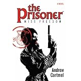 ThePrisoner-MissFreedom