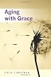 Aging with Grace