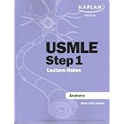 USMLE Step 1 Lecture Notes: Anatomy (Kaplan Medical) by David Seiden