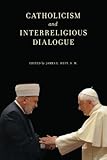 Catholicism and interreligious dialogue