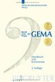 Recht und Praxis der GEMA: Handbuch und Kommentar