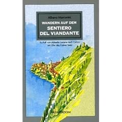 Il sentiero del viandante. Lungo la sponda orientale del lago di Como. Ediz. tedesca