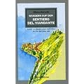 Il sentiero del viandante. Lungo la sponda orientale del lago di Como. Ediz. tedesca