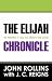 Search : The Elijah Chronicle: He Risked It All to Serve His God