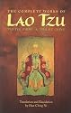 The Complete Works of Lao Tzu: Tao Teh Ching & Hua Hu Ching