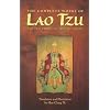 The Complete Works of Lao Tzu: Tao Teh Ching & Hua Hu Ching