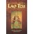 The Complete Works of Lao Tzu: Tao Teh Ching & Hua Hu Ching