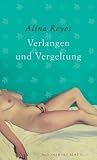 Verlangen und Vergeltung - Alina Reyes