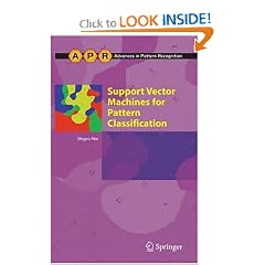 Support Vector Machines for Pattern Classification (Advances in Pattern Recognition)