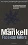 Faceless Killers: An Inspector Wallander Mystery